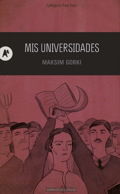 Mis universidades - Maksim Gorki