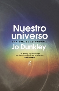 Nuestro Universo-Una guía de astronomía - Jo Dunkley