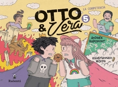 Otto y Vera 5-La competencia - Andrés Rapoport