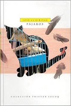 Pájaros - José Luis Rivas