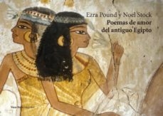 Poemas de amor del antiguo Egipto - Ezra Pound-Noel Stock