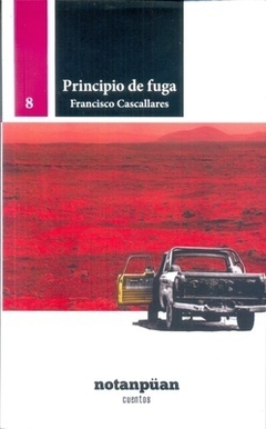 Principio de fuga - Francisco Cascallares