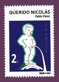 Querido Nicolás - Pablo Pérez