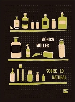 Sobre lo natural - Mónica Müller - comprar online