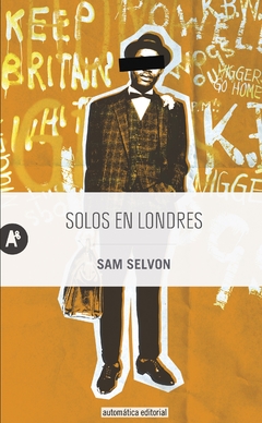 Solos en Londres - Sam Selvon