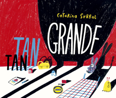 Tan tan grande - Catarina Sobral