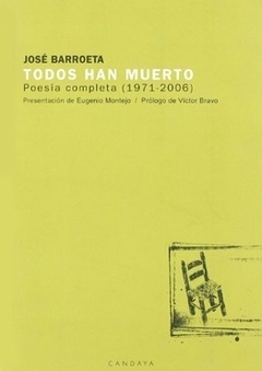 Todos han muerto - José Barroeta