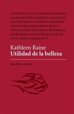 Utilidad de la belleza - Raine Kathleen