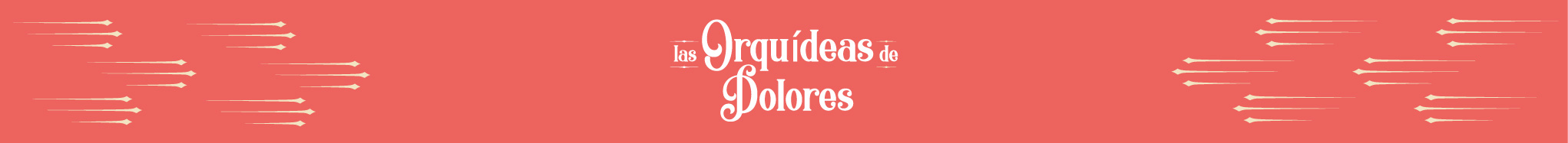 Banner Las Orquideas de Dolores