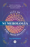 Guía de Numerología para Principiantes