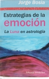 Estrategias de la Emoción - La Luna en Astrología