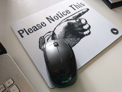 Mousepad Please Notice This - comprar online
