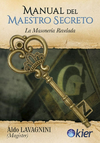 El Manual del Maestro Secreto- La Masonería Revelada