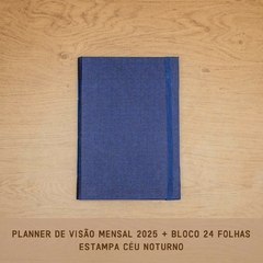 PLANNER VISÃO MENSAL 2025 + BLOCO 24 FOLHAS - PRONTA ENTREGA