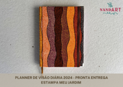 PLANNER VISÃO DIÁRIA 2024 - PRONTA ENTREGA - Nandart