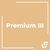 Premium III