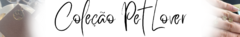 Banner da categoria Pet Love