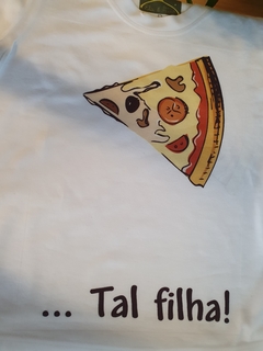 PIZZA TAL PAI, TAL FILHO e TAL FILHA na internet