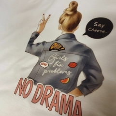 T Shirt No Drama