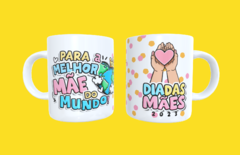 Caneca Dia das Mães