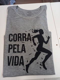 Camiseta corra pela vida