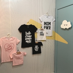 Camiseta GRLPWR e MOMPWR [infantil e adulto] - loja online