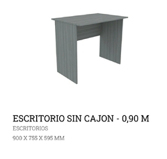 ESCRITORIO SIN CAJON - 0,90 M