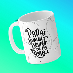 Imagem do CANECA TRADICIONAL DIA DOS PAIS - FRASES