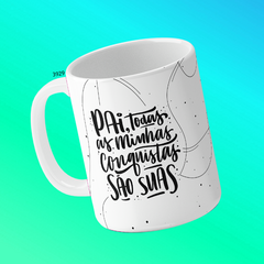 CANECA TRADICIONAL DIA DOS PAIS - FRASES