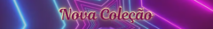 Banner da categoria Nova Coleção