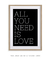 Imagem do Quadro Decorativo All You Need is Love