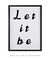 Quadro Decorativo Let it Be