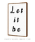 Quadro Decorativo Let it Be - comprar online