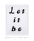 Quadro Decorativo Let it Be - comprar online