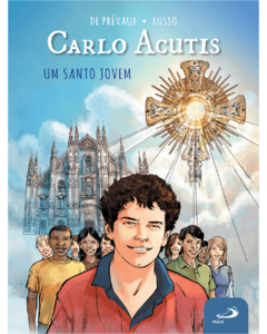 Carlo Acutis - Um Santo Jovem