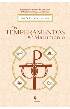 Os temperamentos no matrimônio