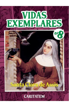 Vidas Exemplares Editora Caritatem - Ora Pro Nobis