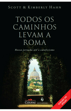 Todos os caminhos levam a Roma - Ecclesiae - Edição Bolso