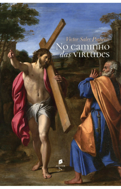 No caminho das virtudes - Prof Victor Sales