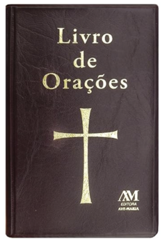 Livro de Orações - Ed Ave Maria Capa Dura