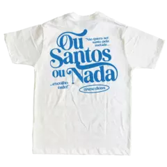 Camiseta UseDons Ou Santos ou Nada