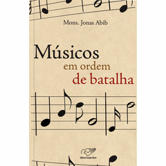 Livro Músicos em Ordem de Batalha