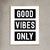 Cuadro frase GOOD VIBES ONLY/LOVE - comprar online