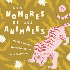 Nombres de los Animales, Los por Jazmina Barrera. Pág.: 92. Editorial: Hueders