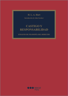 CASTIGO Y RESPONSABILIDAD. ENSAYOS DE FILOSOFÍA DEL DERECHO. HART, H. L. A. Pág.: 262. Editorial Marcial Pons