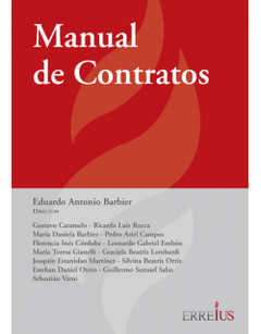 Manual De Contratos. Edición 1a Ed . Páginas 776 Fecha De Publicación 2018-04-19 Autor Dirigido Por Eduardo Antonio Barbier. Editorial: Errepar/Erreius