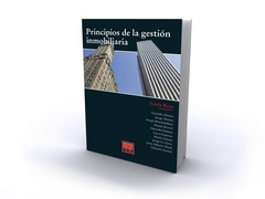 PRINCIPIOS DE LA GESTIÓN INMOBILIARIA. Autor: ESTELA RECA (COMP.). PAG.: 480. Editorial: BIENES RAICES ediciones. BRE.