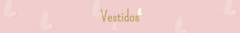 Banner da categoria VESTIDOS