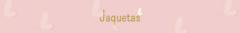 Banner da categoria JAQUETA