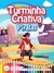Ed.10 Turminha Criativa Piratas